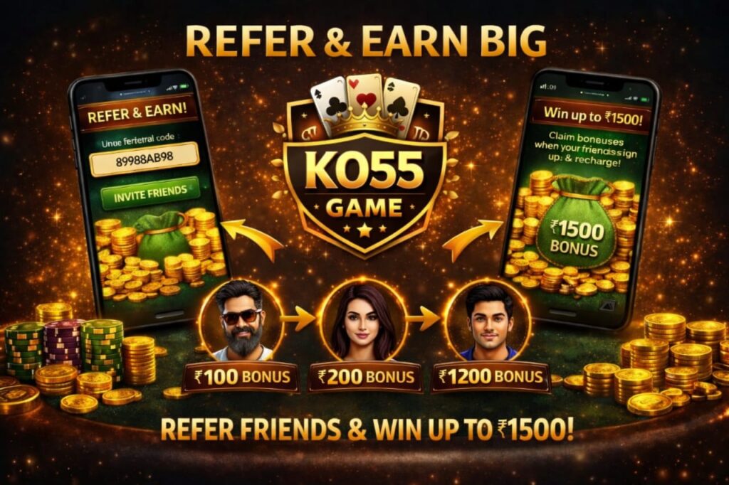 ko55 game App referral rewards